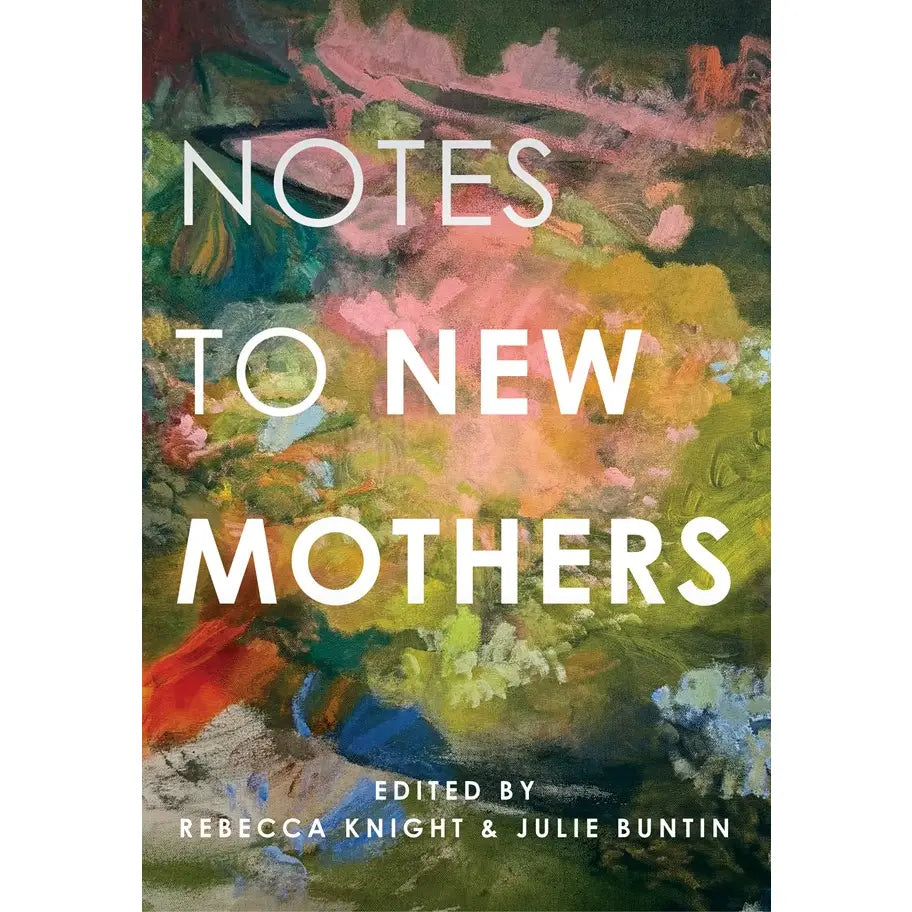 Notes to New Mothers, W. W. Norton