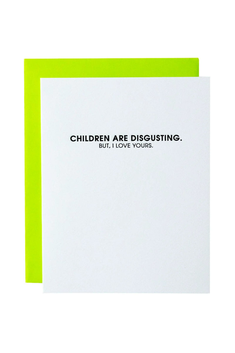 Children are Disgusting Greeting Card